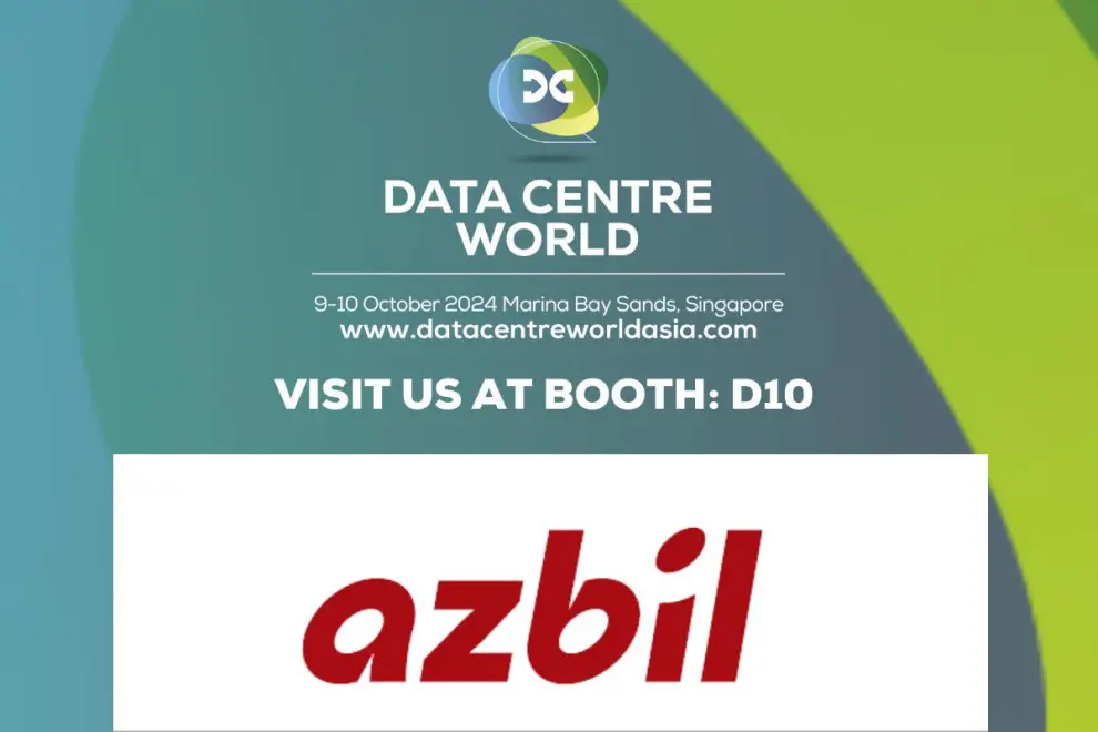 Azbil to Exhibit at Data Centre World Asia 2024