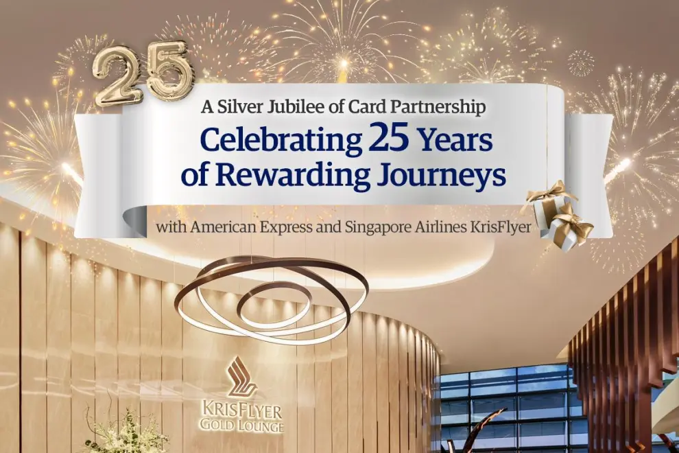 Celebrating 25 years of Rewarding Journeys with American Express and Singapore Airlines KrisFlyer