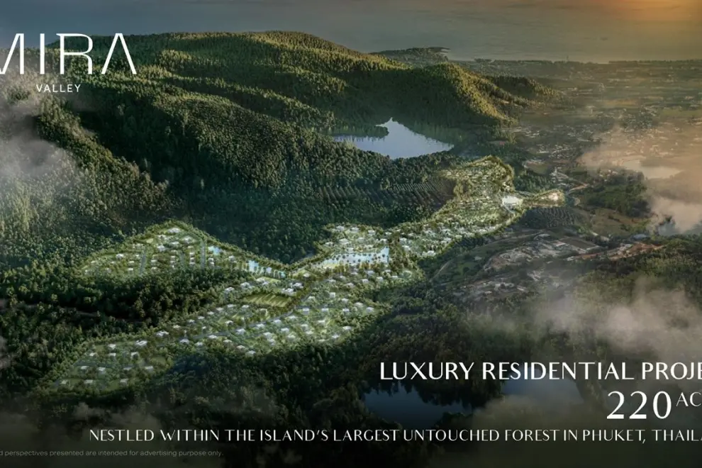 Ananda Unveils MIRA VALLEY: A $1.4 Billion Luxury Residential Project in Phuket's Hidden Valley, Nestled Within 8,000 Acres of Untouched Forest.