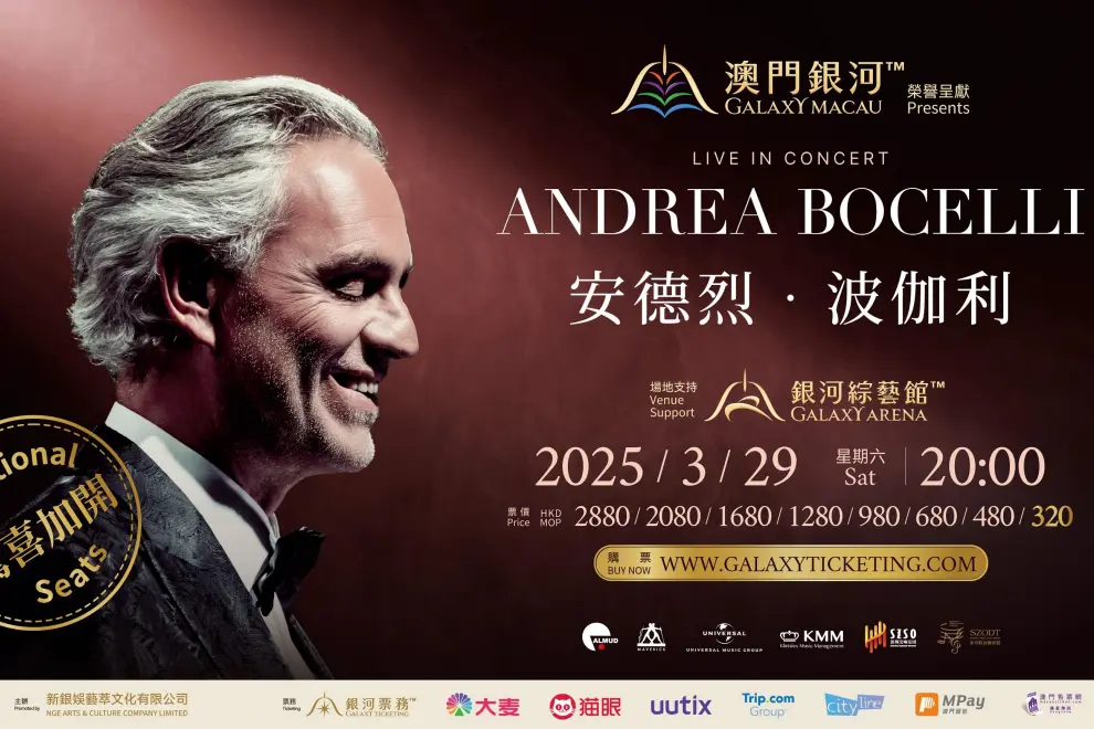 The most beloved tenor, Andrea Bocelli, who will perform his first concert in Macau at Galaxy Arena on March 29, 2025. The organizer was excited to offer a limited number of seats priced at MOP 320 today.