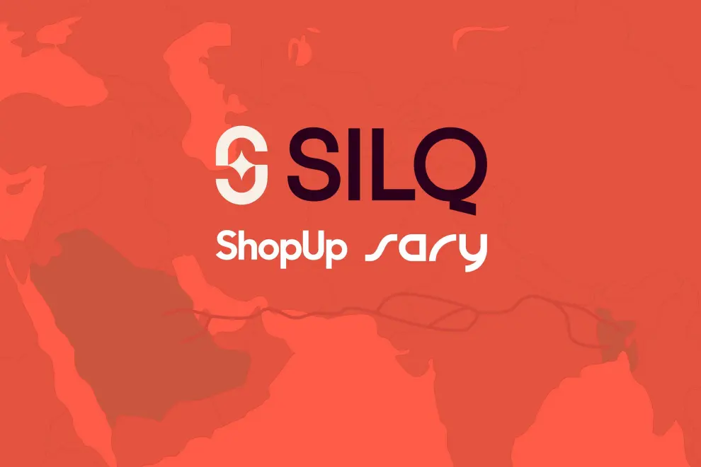 ShopUp and Sary Merge to Create SILQ, Gulf-Emerging Asia's Largest B2B Commerce Platform, Secures USD$110M Funding